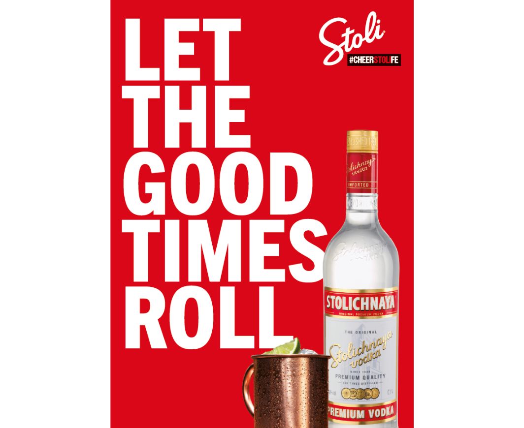 Stolichnaya Image Bild mit Slogan "Let the good times Roll"
